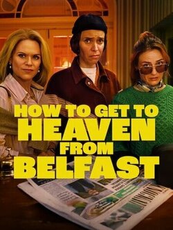 Как попасть на небеса из Белфаста